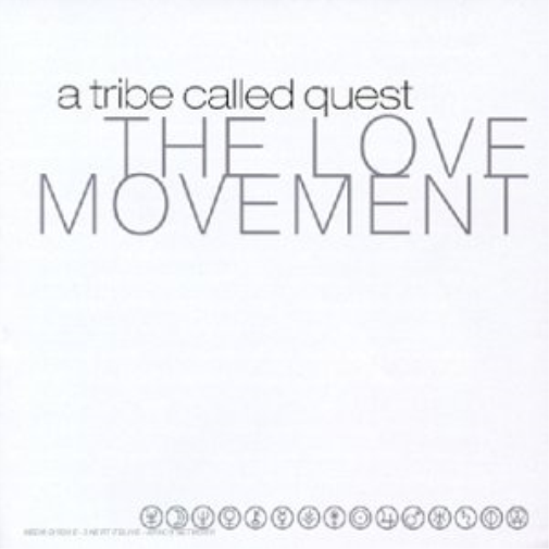A Tribe Called Quest Love Movement (CD)