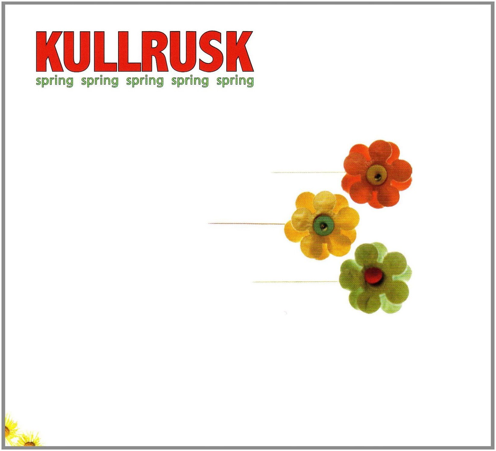 Kullrusk Spring Spring Spring Spring (CD)