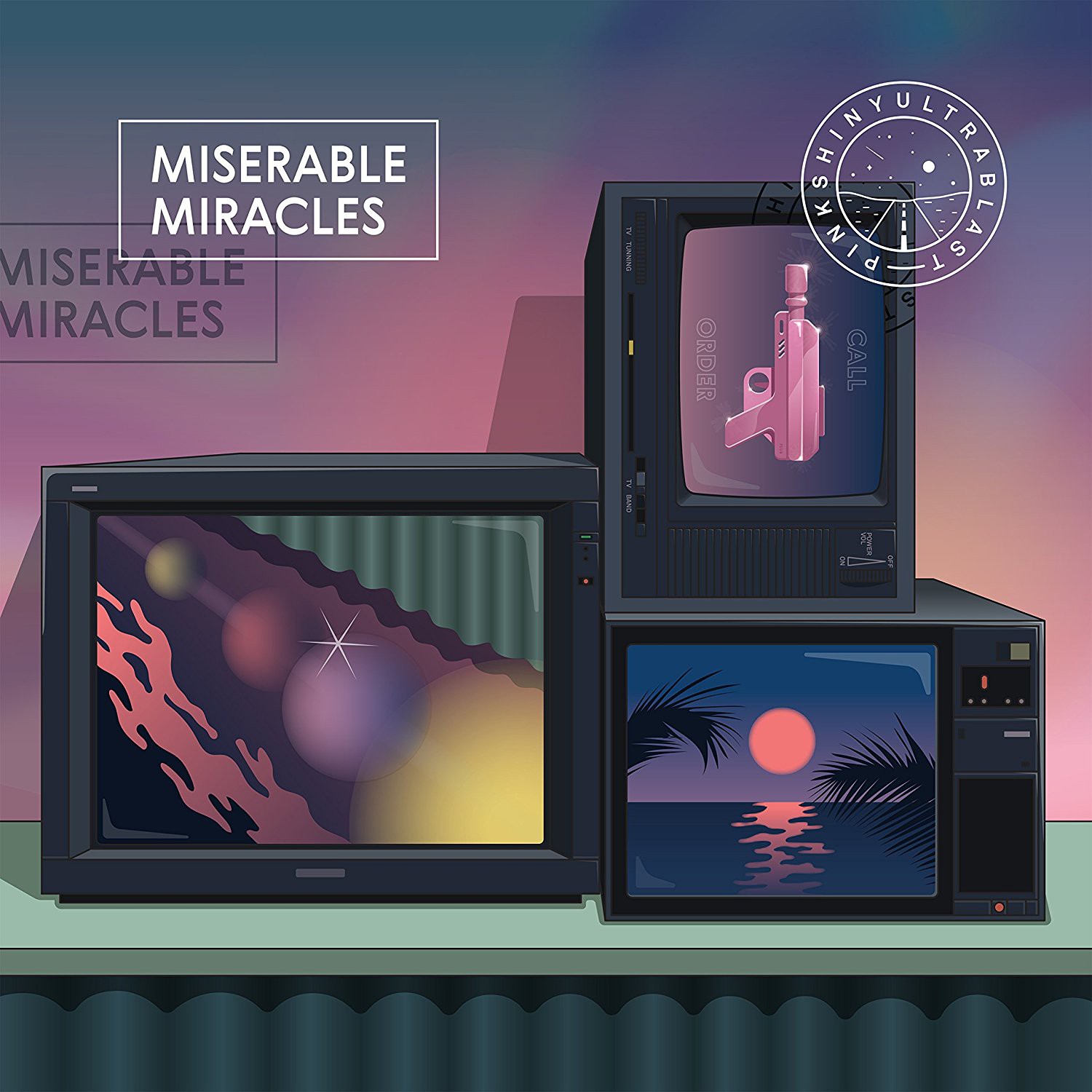 Pinkshinyultrablast Miserable Miracles (Vinyl LP) 12" Album
