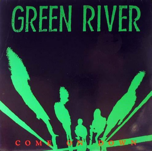 Come On Down by Green River [VINYL]