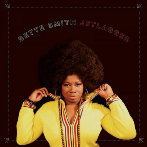 Bette Smith Jetlagger (Vinyl LP) 12" Album with MP3