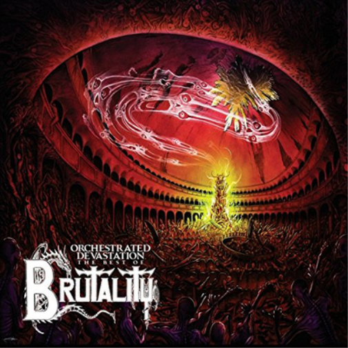 Brutality Orchestrated Devastation: The Best Of (Vinyl LP) 12" Album