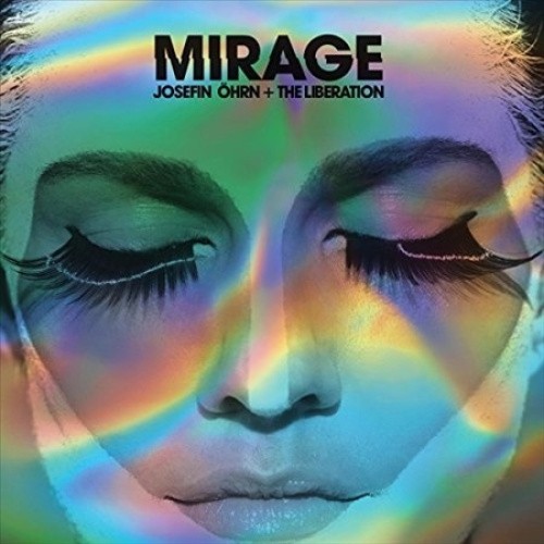 Mirage by OHRN,JOSEFIN / LIBERATION [VINYL]