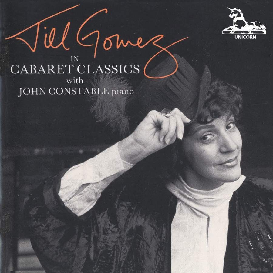 Jill Gomez Jill Gomez in Cabaret Classics With John Constable (CD) Album