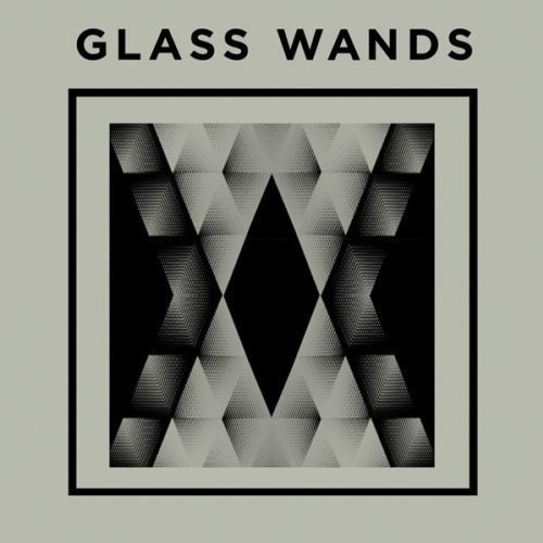 Glass Wands Glass Wands (CD)
