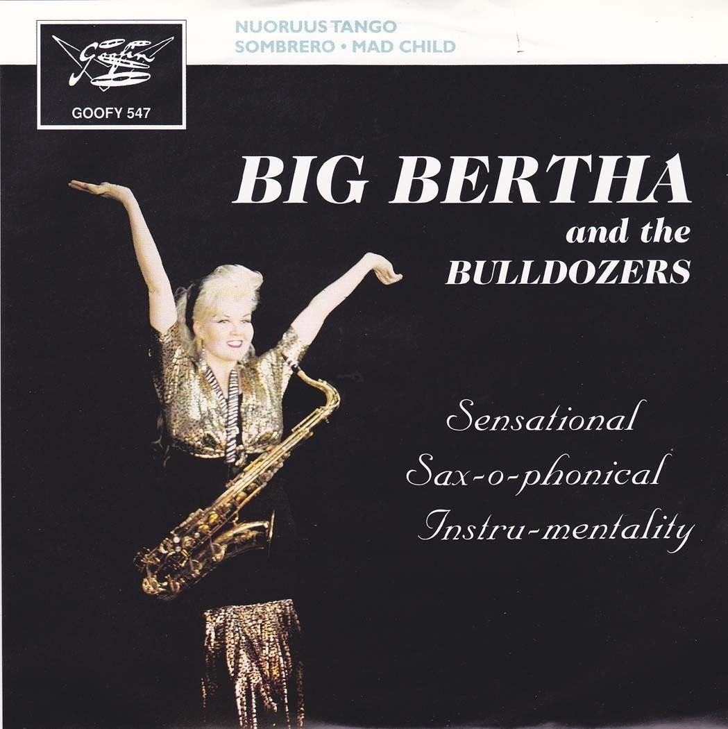 Big Bertha & the Bulldozers Nuoruustango (CD)