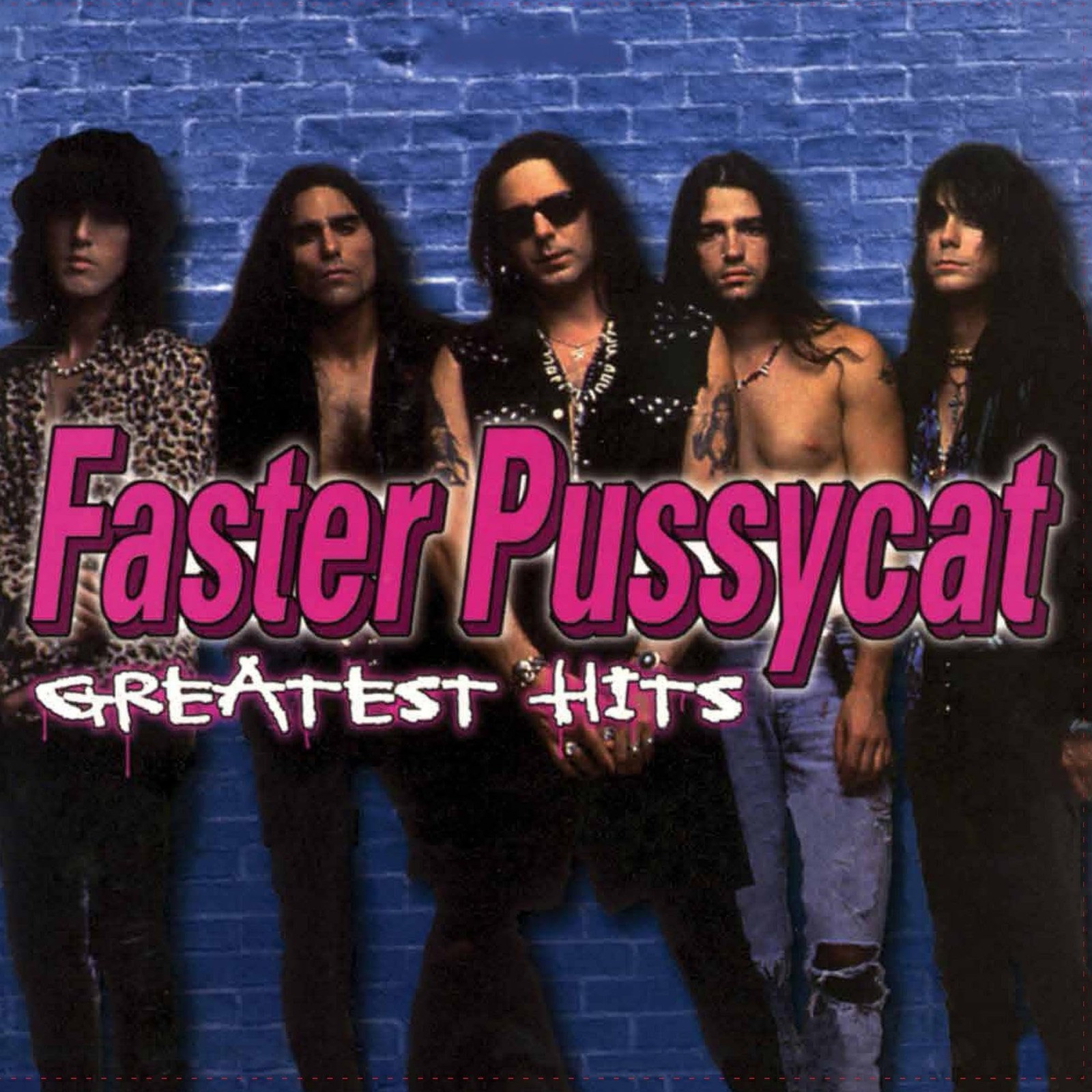 Faster Pussycat GREATEST HITS (Vinyl LP)