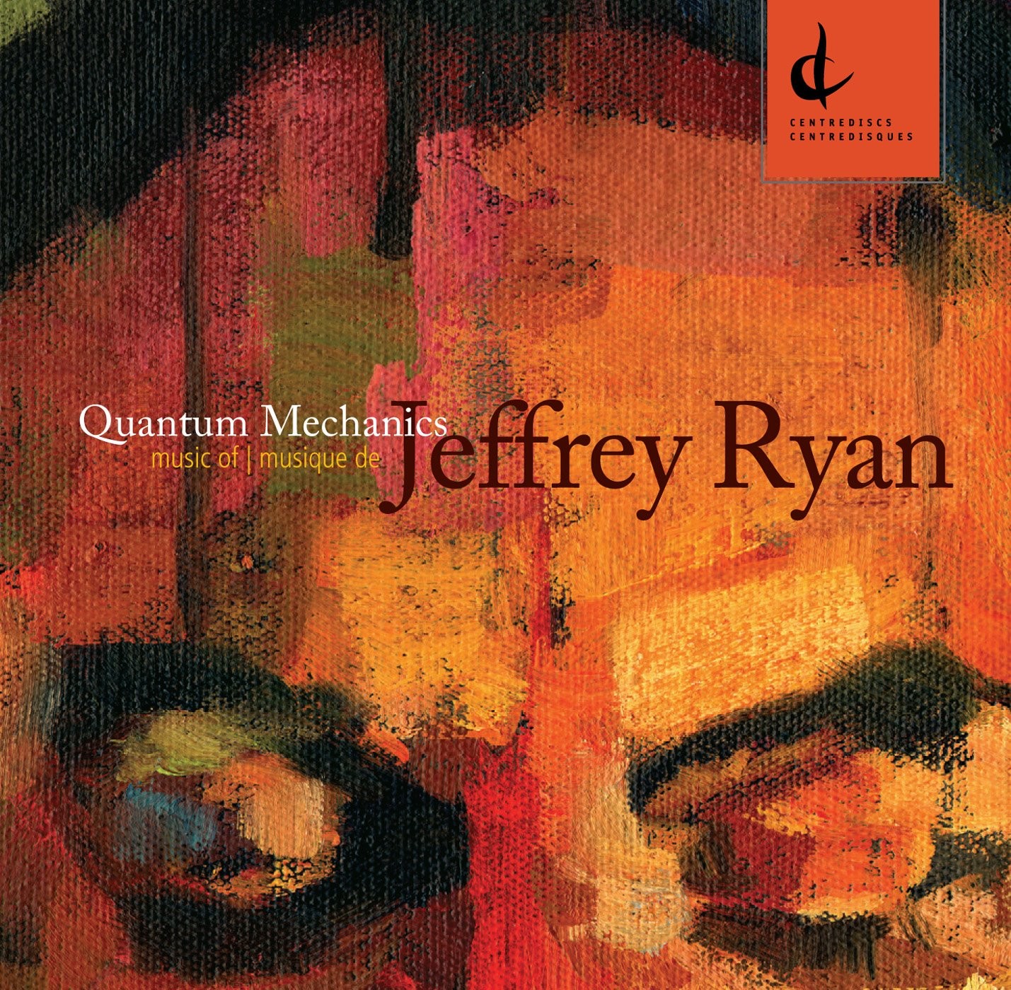 JEFFREY RYAN Quantum Mechanics (CD)