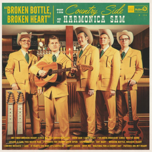 The Country Side of Harmonica Sam Broken Bottle, Broken Heart (CD) Album
