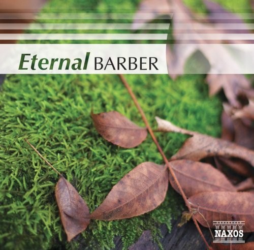 SAMUEL BARBER Eternal Barber / Various (CD)