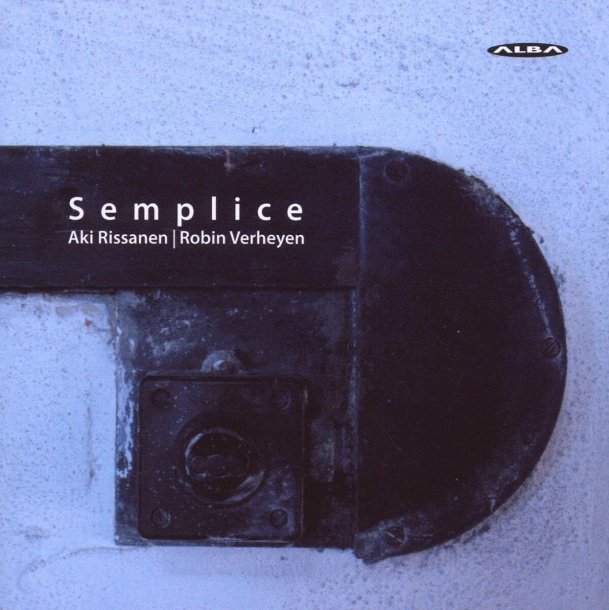 Aki Rissanen Aki Rissanen/Robin Verheyen: Semplice (CD) Album