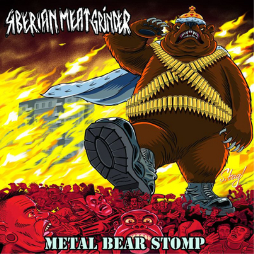 Siberian Meat Grinder Metal Bear Stomp (CD) Album