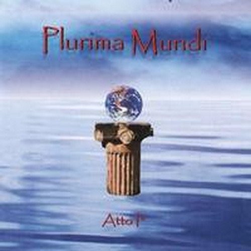 Plurima Mundi Atto I (CD)