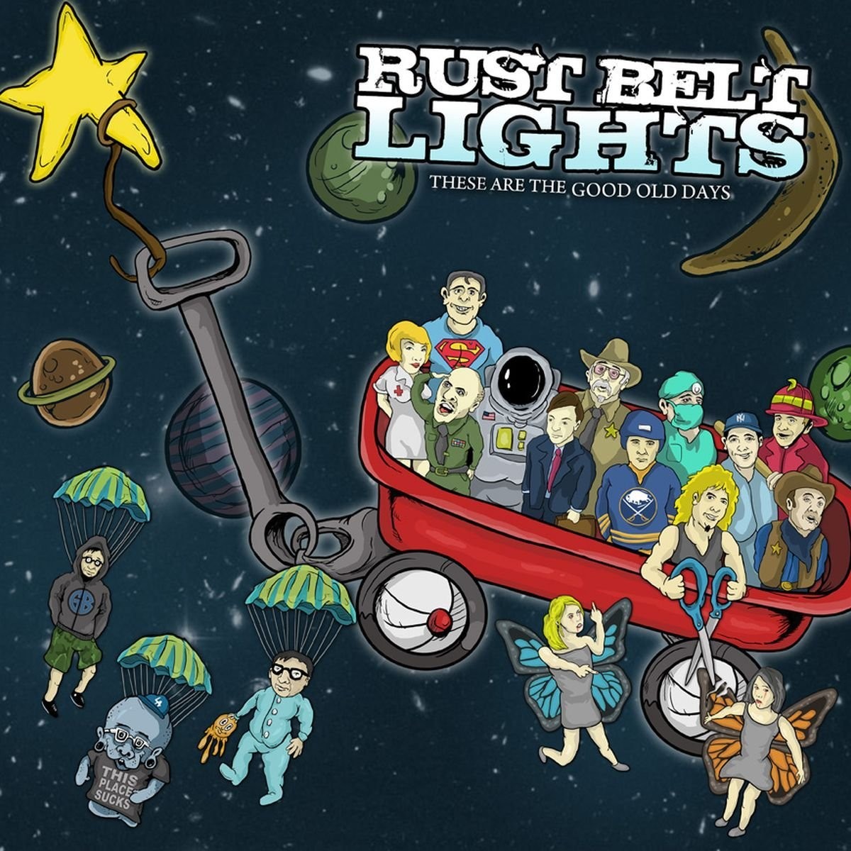 Rust Belt Lights Rust Belt Lights - These Are The Good Old Days (CD)
