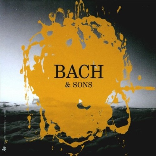 Bach & Sons by BACH C.P.E. / BACH J.S. / BACH [Audio CD]