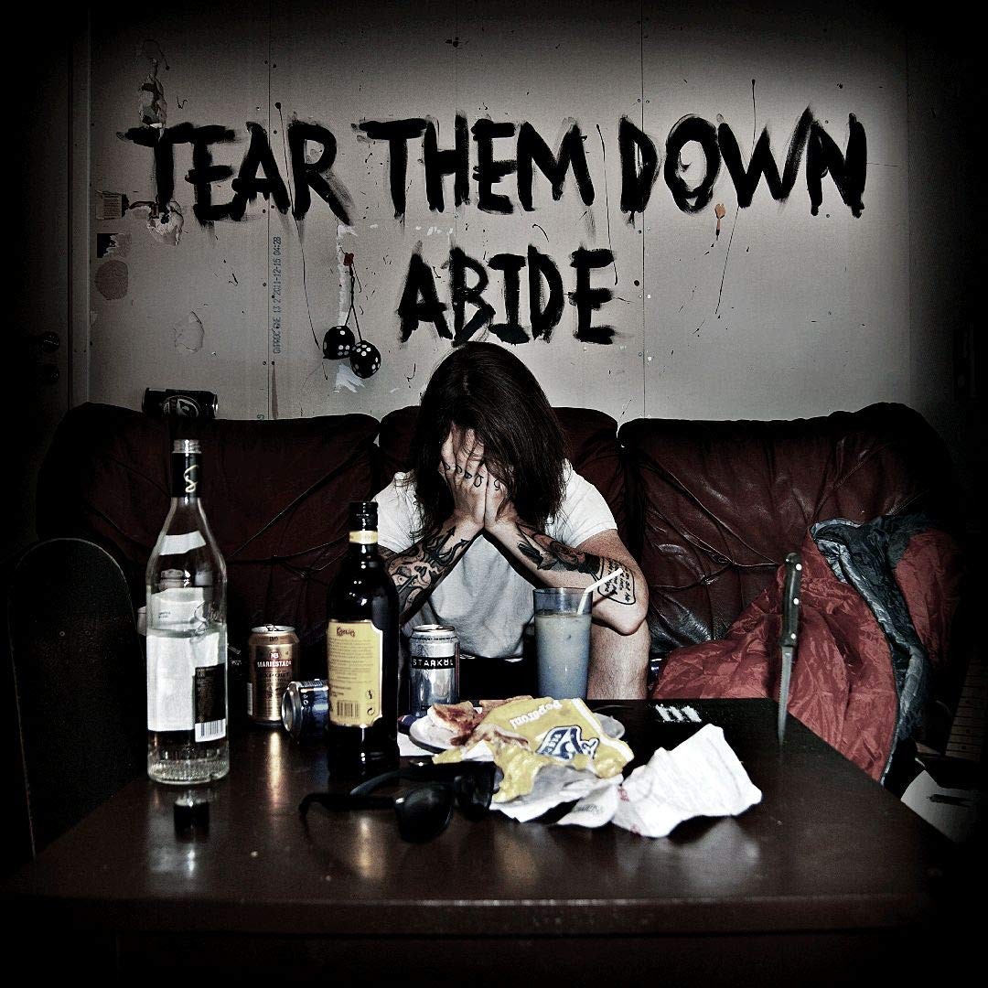 Tear Them Down Tear Them Down - Abide (CD)