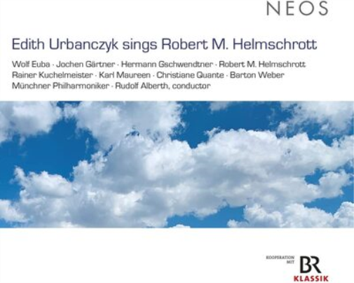 Robert M. Helmschrott Edith Urbanczyk Sings Robert M. Helmschrott (CD) Album