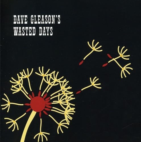Dave Gleason Dave Gleason's Wasted Days (CD)