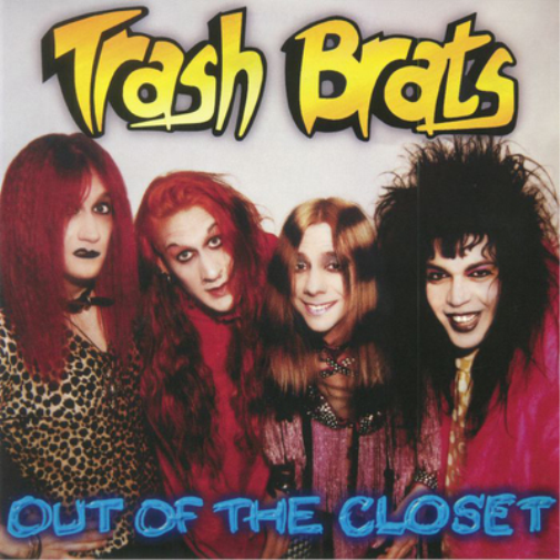 Trash Brats Out of the Closet (Vinyl LP) 12" Album