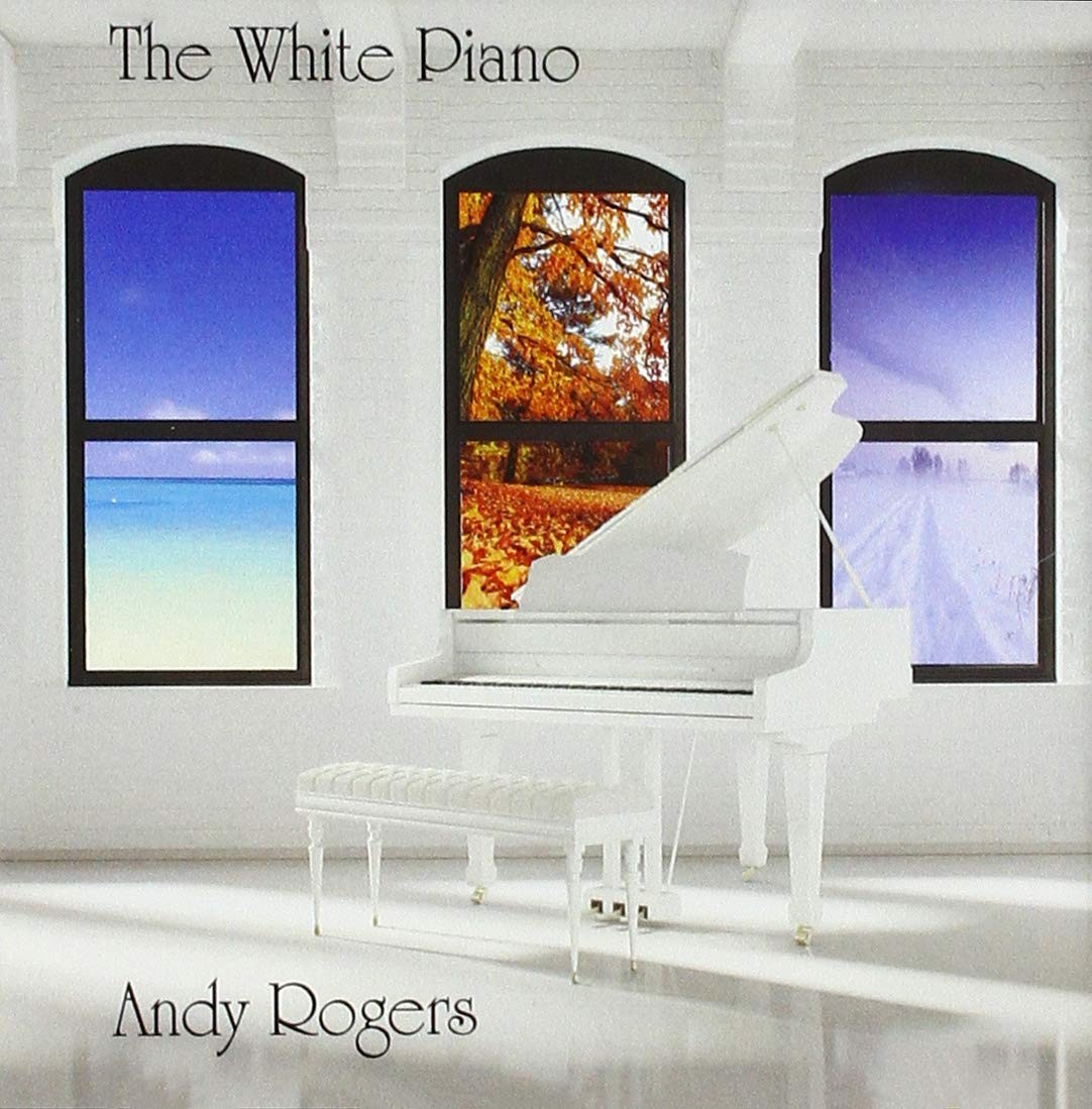 Andy Rogers Andy Rogers - The White Piano (CD)