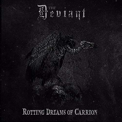 The Deviant Rotting Dreams of Carrion (CD) Album