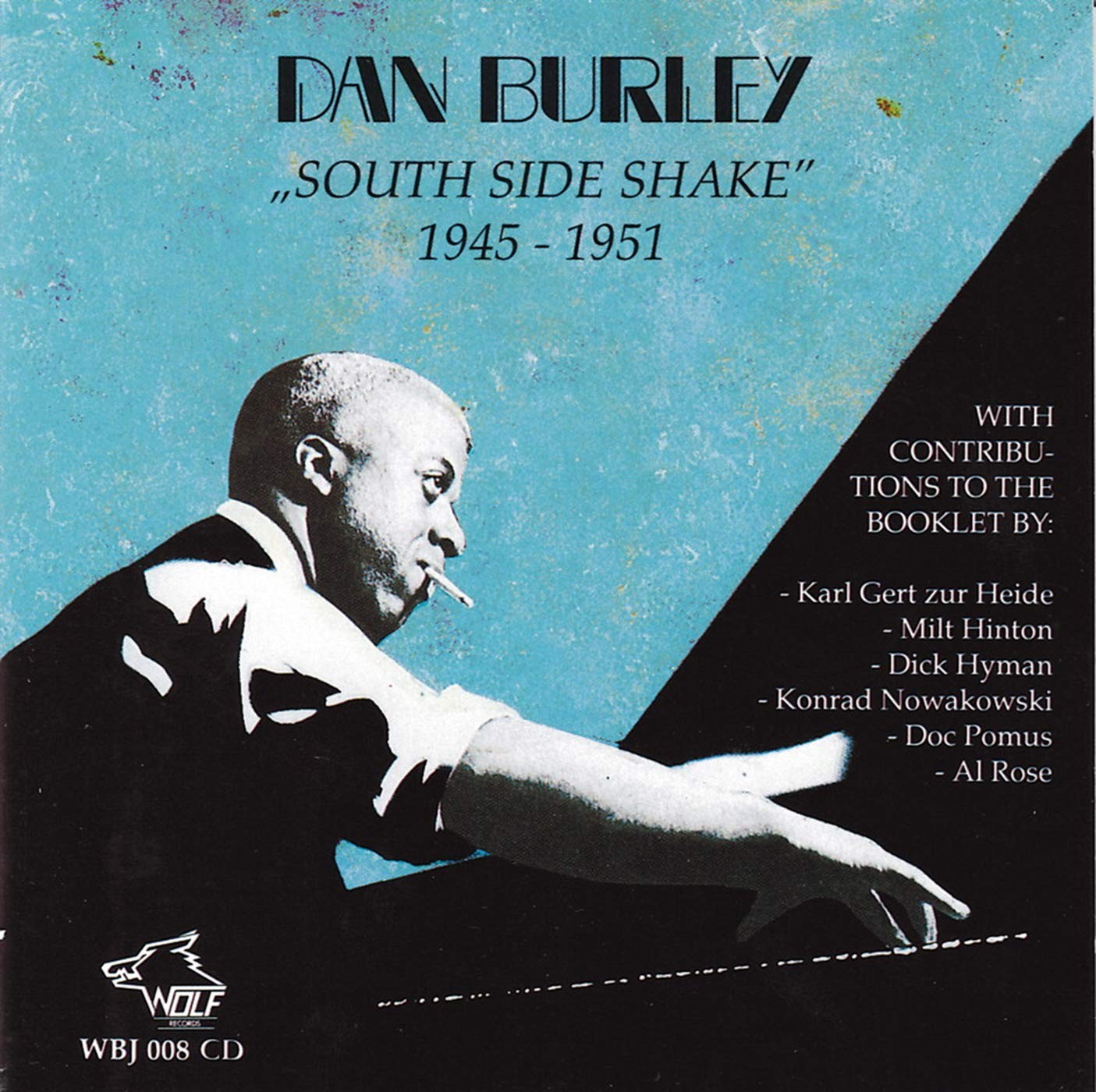 Dan Burley South Side Shake (CD)
