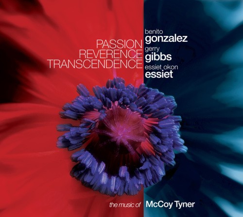 Passion Reverence Transcendence by GONZALEZ,BENITO; GERRY GIBBS; OKON ESSIET