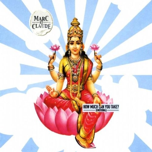 Marc Et Claude How Much Can You Take? (CD)