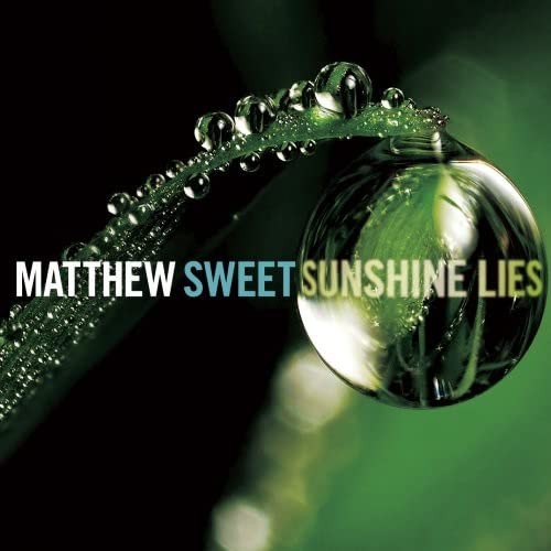 Matthew Sweet Sunshine Lies (Vinyl LP)