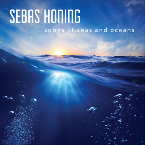 Sebas Honing Songs of Seas/From Middle to East (CD) Album Digipak