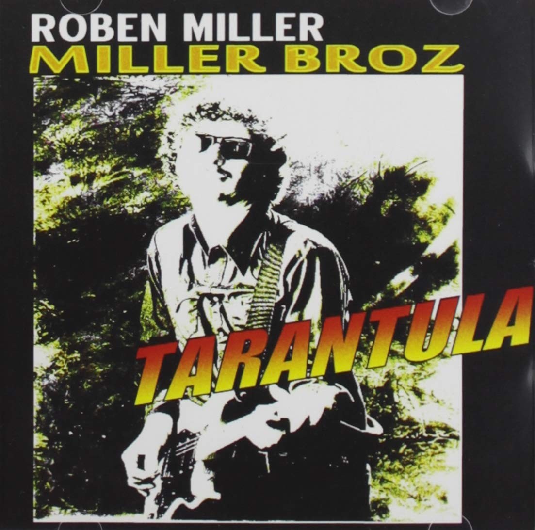 Roben Miller Tarantula (CD)