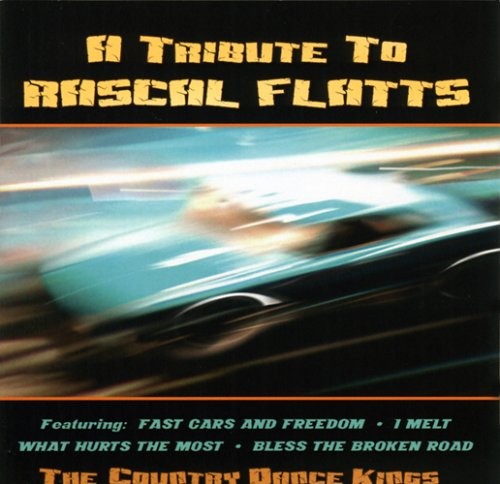 Country Dance Kings Tribute to Rascal Flatts