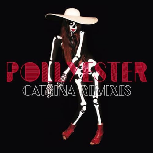 Pollyester Catrina Remixes (Vinyl LP)