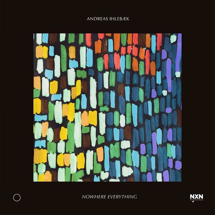 Andreas Ihlebaek Andreas Ihlebaek: Nowhere Everything (CD) Album