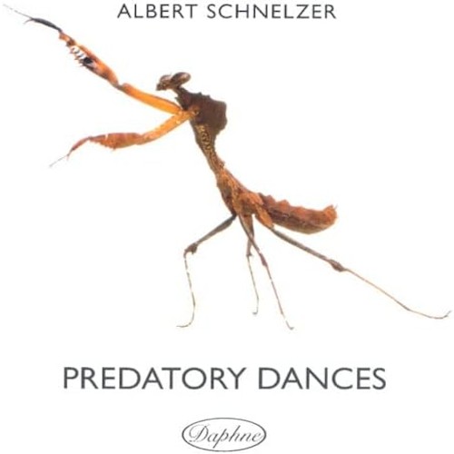 Albert Schnelzer Albert Schnelzer: Predatory Dances (CD) Album