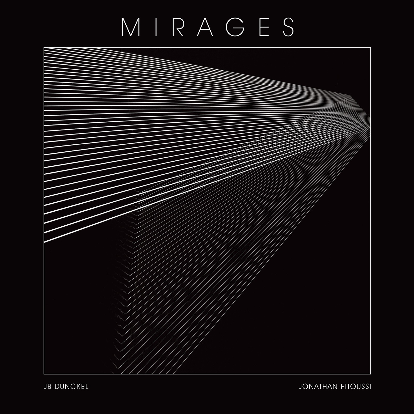 JB Dunckel & Jonathan Fitoussi Mirages (Vinyl LP) 12" Album