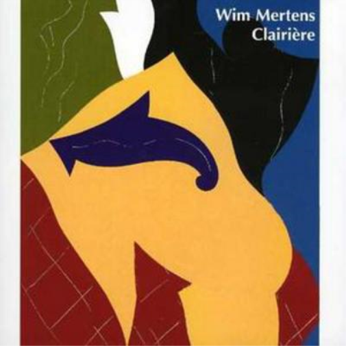 Wim Mertens Clairiere (CD) Album