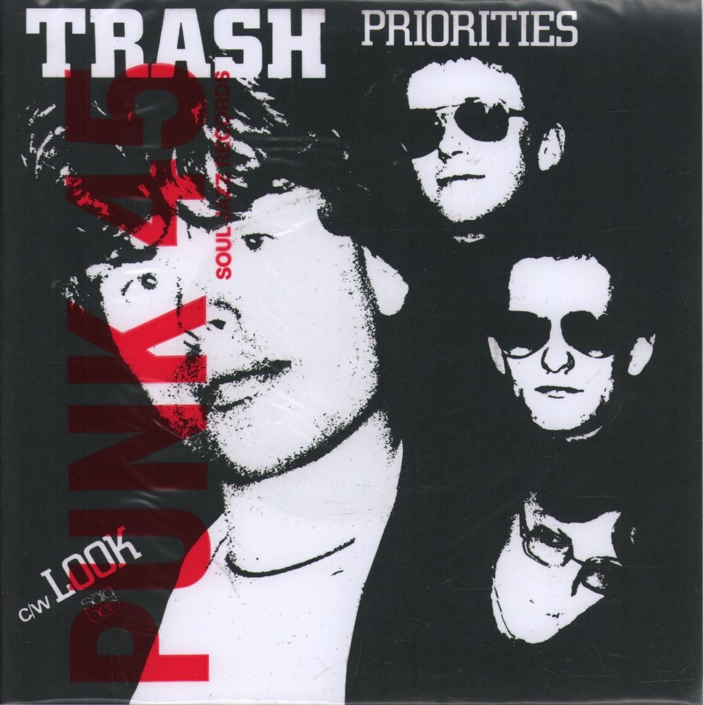 TRASH PRIORITIES 7" VINYL Limited reissue, b/w 'Look' (SJR5107) EUROPE SOUL JAZZ