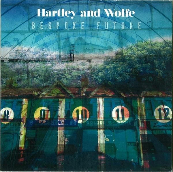 Hartley E Wolfe CD Futuro UK BBE 2013 In Digipak Nuovo Sigillato