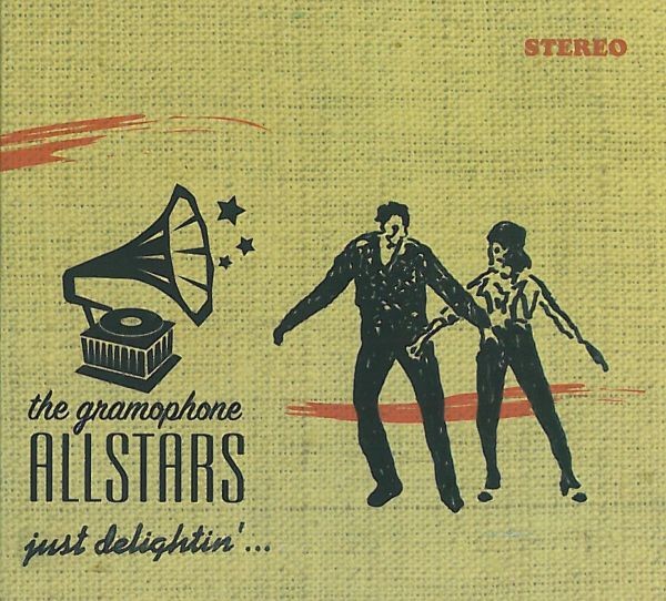 Gramophone Allstars Just Delightin' (CD)