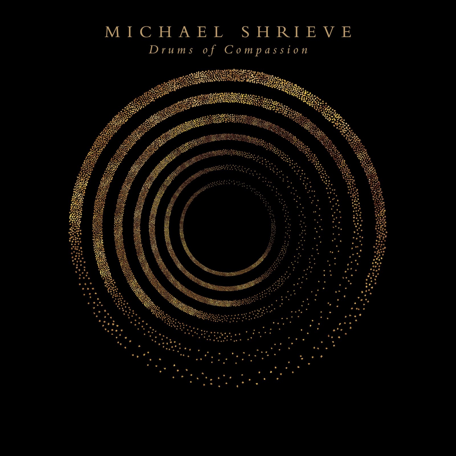 Michael Shrieve Drums of Compassion (CD)