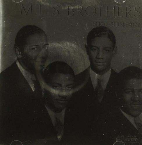 Mills Brothers SHOE SHINE BOY (CD)