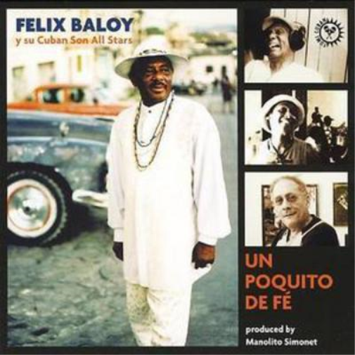Felix Baloy Un Poquito De Fe (CD) Album