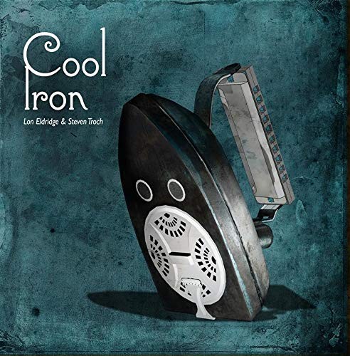 Lon Eldridge & Steven Tr Cool Iron (CD)