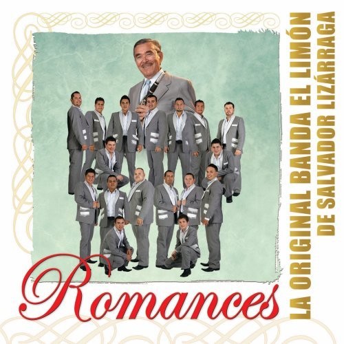 Original Banda El Limon De Salvador Lizarraga Romances (CD)