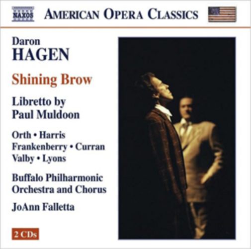 Daron Hagen Daron Hagen: Shining Brow (CD) Album