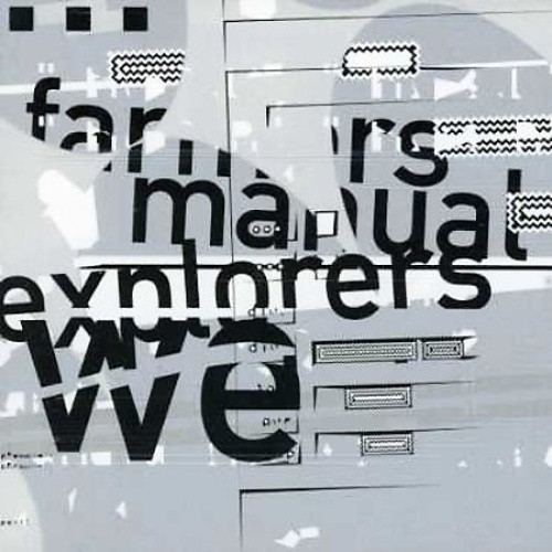 Explorers_We * by Farmers Manual [CD]