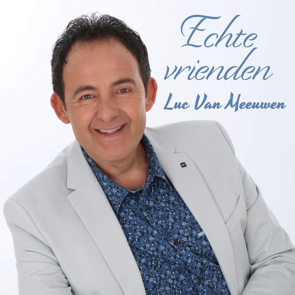 MEEUWEN, LUC VAN-ECHTE VRIENDEN CD NUOVO