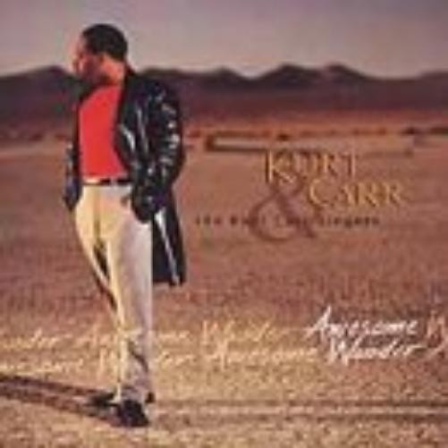 Kurt Carr & The Kurt Carr Singers Awesome Wonder (CD)