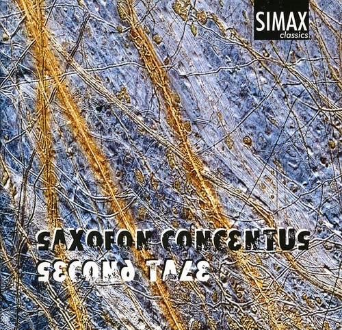 Saxofon Concentus Saxofon Concentus - Second Tale (CD) Album